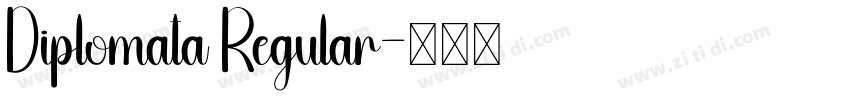 Diplomata Regular字体转换